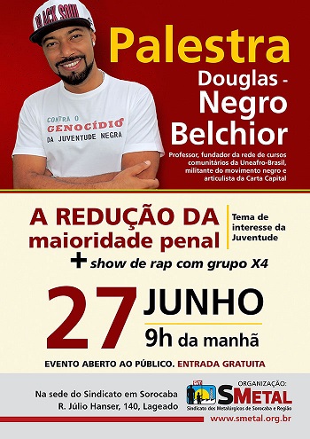 Douglas Belchior também escreve artigos em seu blog Negro Belchior, no site da revista Carta Capital