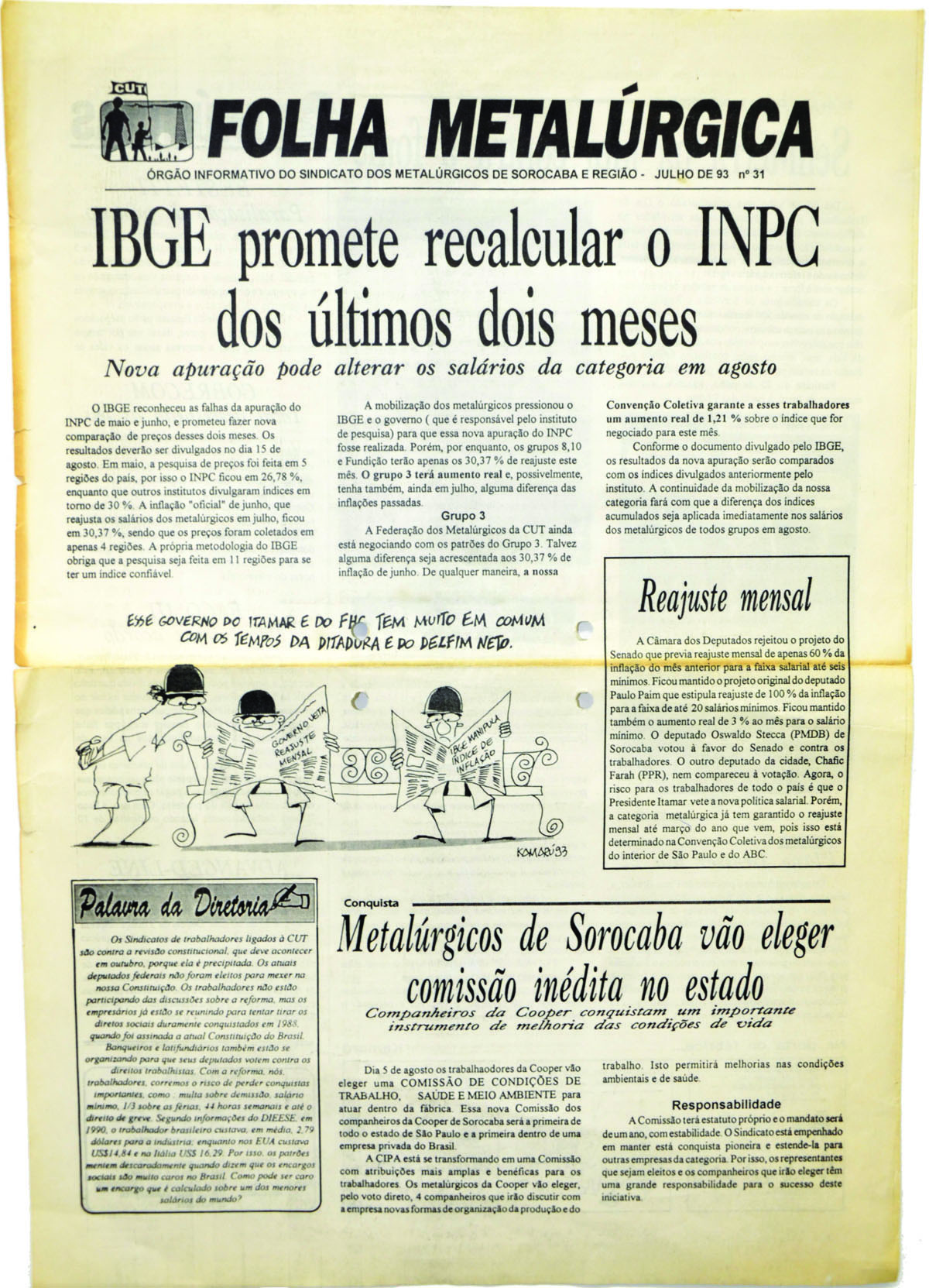 O SMetal se empenha há 22 anos para manter esta ferramenta ativa na empresa