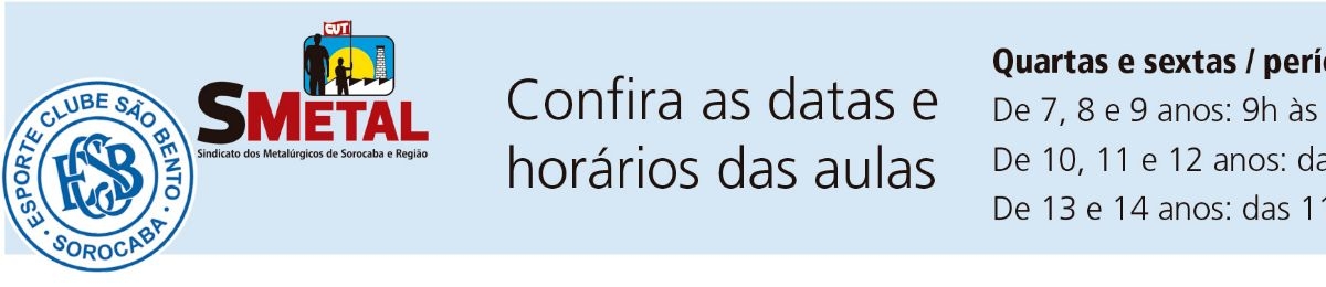 Datas e horários das aulas da Escolinha de Futebol do São Bento, que iniciam no mês de maio