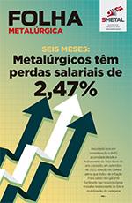 Metalúrgicos tem perda salarial de 2,47%
